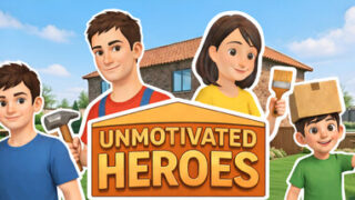 Unmotivated Heroes