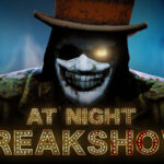 At Night : Freakshow