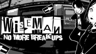 Wiseman: No More Breakups