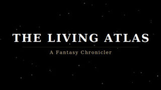 The Living Atlas: A Fantasy Chronicler