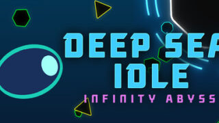 Deep Sea Idle: Infinity Abyss