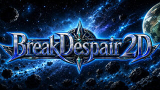 BreakDespair2D
