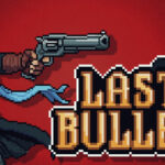 Last Bullet