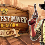 Wild West Miner Simulator: First Gun