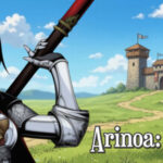 Arinoa: Conquest