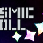 Cosmic Roll