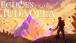 Echoes From Ciudadela