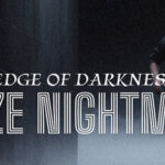 Maze Nightmare-Edge of Darkness