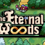 The Eternal Woods