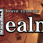 LouveSystems’ Realms