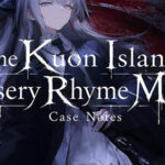 The Kuon Island Nursery Rhyme Murders: Case Notes