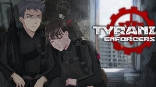 Tyrania Enforcers – Visual Novel