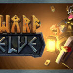 Dwarf Delve