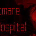 Nightmare Hospital