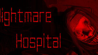 Nightmare Hospital