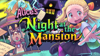 Alice’s Night at the Mansion