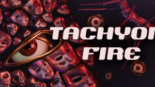 Tachyon Fire