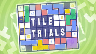 Tile Trials