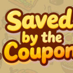 Saved by the Coupon