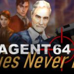 Agent 64: Spies Never Die