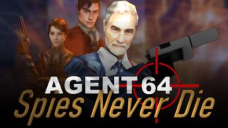 Agent 64: Spies Never Die