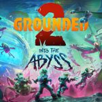 Grounded 2