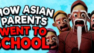 How Asian Parents went to School