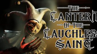The Lantern of the Laughless Saint
